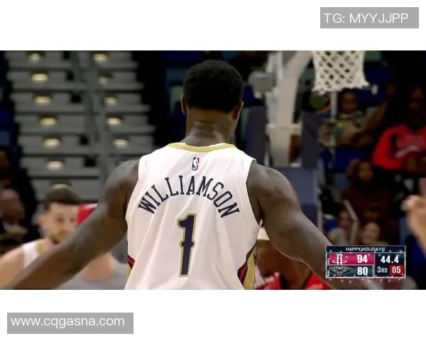 火箭对阵鹈鹕精彩直播中文解说全程回顾与分析